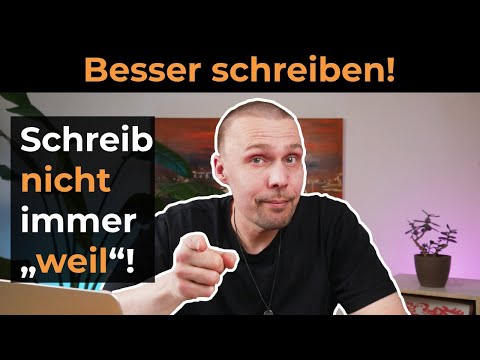 Write it better! Alternatives for "weil" - Grammar and Vocabulary B2/C1