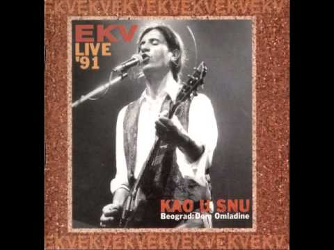 EKV Live '91 @  Dom Omladine (Album:Kao u snu)[HQ]