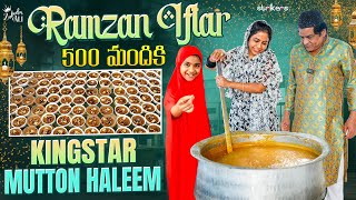 Ramzan Iftar 500 మందికి Kingstar Mutton Haleem || Zubeda Ali || Zubeda Ali Vlogs || Strikers