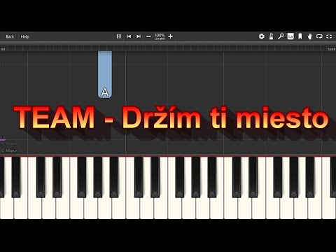 TEAM - Držím ti miesto - Piano tutoriál