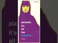 Pizzicato Five - It's a Beautiful Day (1997 - Single)