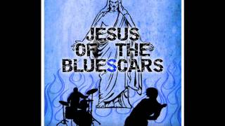 LADY RAIN Jesus of the Bluescars