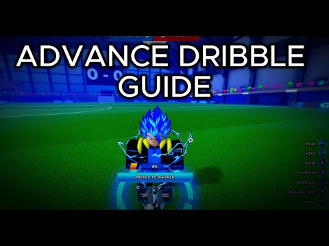 How to Dribble Advance Guide Blue Lock: Rivals