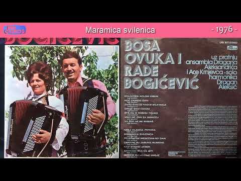 Duet Bosa Ovuka i Rade Bogicevic - Maramica svilenica - (Audio 1976)