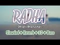 Radha (Slowed+Reverb+3D+Bass Audio) - Dhvani Bhanushali | GM