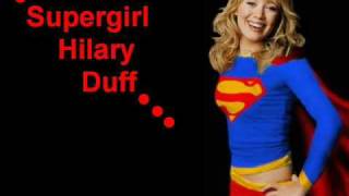 Supergirl-Hilary Duff