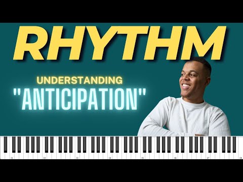 Learn Music Theory: Piano rhythm lesson, Understanding Anticipation (2023)