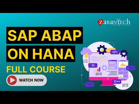 SAP ABAP on HANA Full Course | ZaranTech