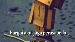 Download lagu Story - Hargai aku jaga perasaanku mp3