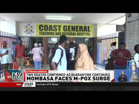 Mombasa records M-pox spike, 24 patients admitted at Utange Isolation Centre