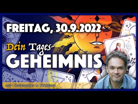 Tagesgeheimnis: 30. September 2022 - Tagesorakel