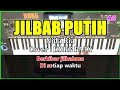 Download Lagu JILBAB PUTIH - Nida Ria - Karaoke Qasidah  Cover  Korg pa3x Mp3 Free