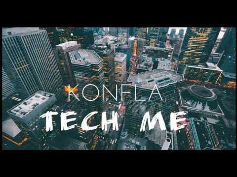 Konfla - Tech me