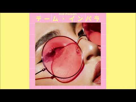 Poison Kid - TAME IMPALA