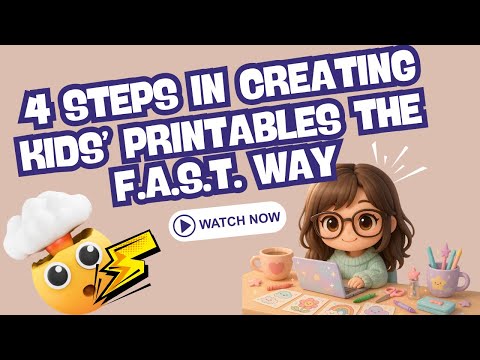 F.A.S.T. Kids’ Printables, 4 Steps to Go from Zero to Done