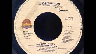 James Ingram & Michael Mcdonald - Yah Mo Be There video