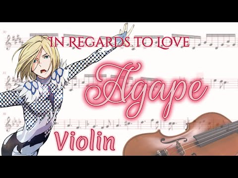 In Regards to Love: Agape - Yuri!!! on Ice (Violin)
