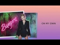 On My Own - Cyrus Miley