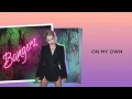 Miley Cyrus - On My Own 