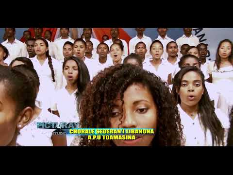 Chorale Sederan'i Libanona APU Toamasina Miomana Clips 2018