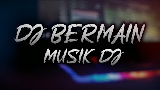 Download lagu DJ SAMBIL BERMAIN MUSIK DJ BANGERS REMIX DJ USUP mp3