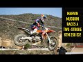 Marvin Musquin Races A TWO STROKE