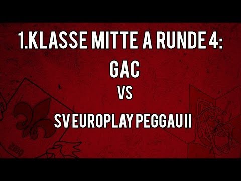 1. Klasse Mitte A: Runde 4: GAC - SV Europlay Peggau II 2:1 (1:1)
