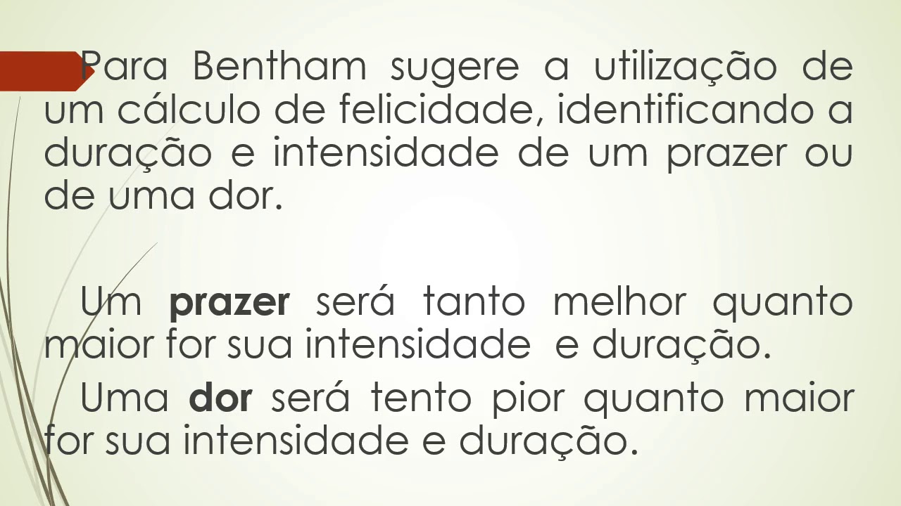 Utilitarismo e o consequencialismo ético em Bentham e Mill.