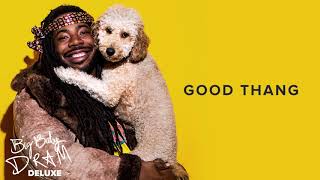 DRAM - Good Thang (Official Audio)