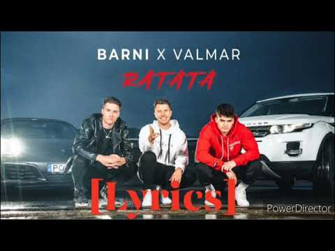 BARNI X VALMAR - RATATA [LYRICS]