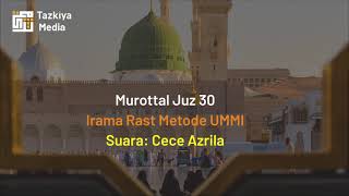 Download lagu Murottal Juz 30 Irama Rost Metode UMMI mp3 Download lagu Murottal Juz 30 Irama Rost Metode UMMI mp3