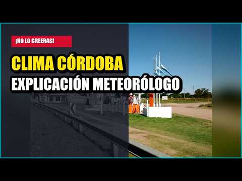Clima en Córdoba: la explicación de un meteorólogo sobre el granizo, las... ⚡