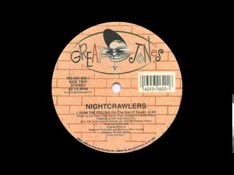 NIGHTCRAWLERS - Push The Feeling On (Dub of Doom Mix 1992)