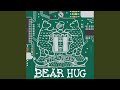 Bear Hug (Eats Everything Rebeef)