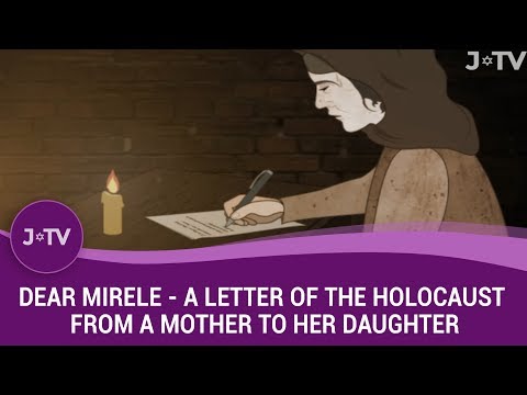 Dear Mirele: A Letter of a Lifetime