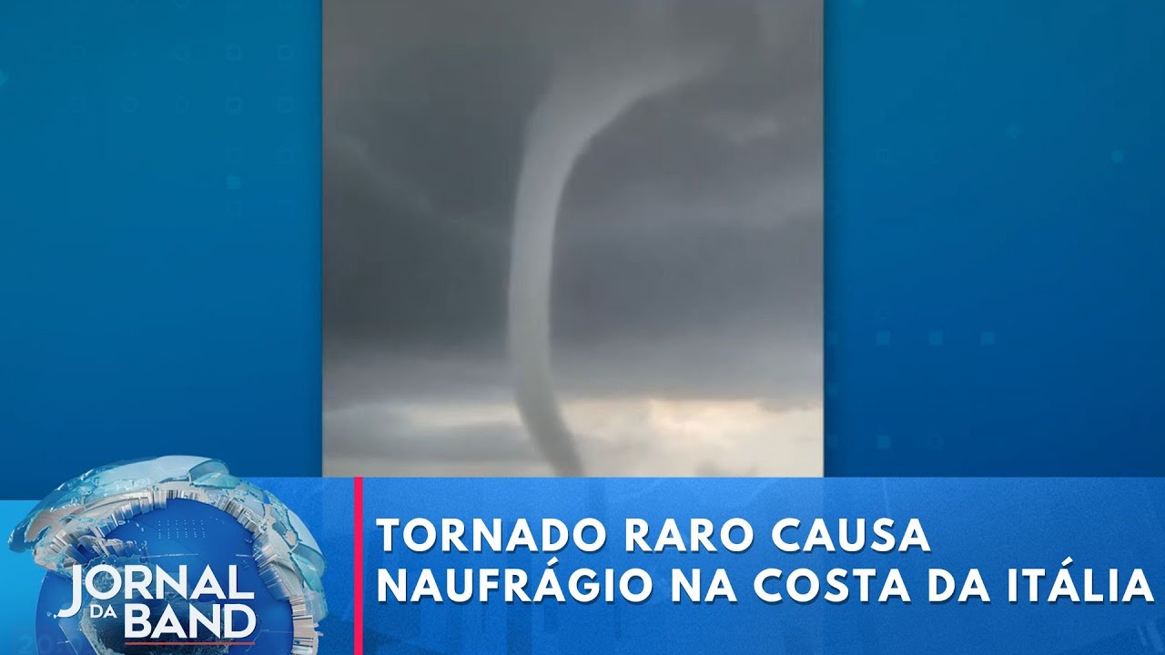 Tornado raro causa naufrágio na costa da Itália | Jornal da Band