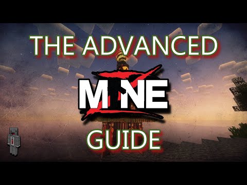 The ADVANCED MineZ Guide