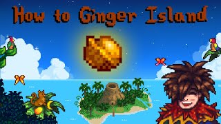 Everything you need to know about Ginger Island (almost)