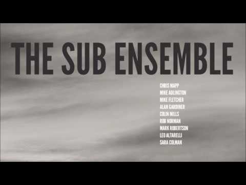 The Sub Ensemble - Beautiful Spring (UK Spiritual Jazz)