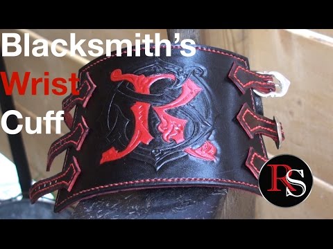 Leatherworking- Making A Leather Blacksmith's Wrist Cuff / Bracer Video