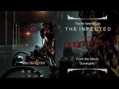THE INFECTED - CORRUPT-R // PROGRESSIVE / DJENT METAL 2024