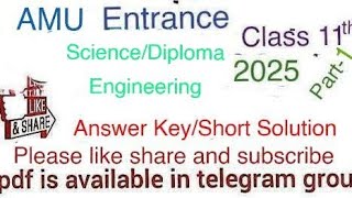 Download Lagu Class 11th Science/Diploma Engineering AMU Entrance Answer key/short solution 2025with 100% accuracy Thumbnail