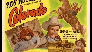 Roy Rogers - Colorado 1940 (Completo e Legendado) - Faroeste