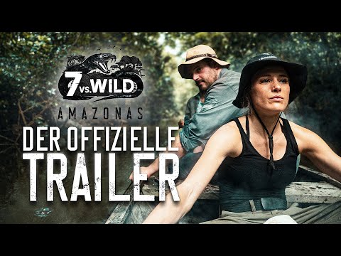 7vs.Wild Amazonas – der offizielle Trailer