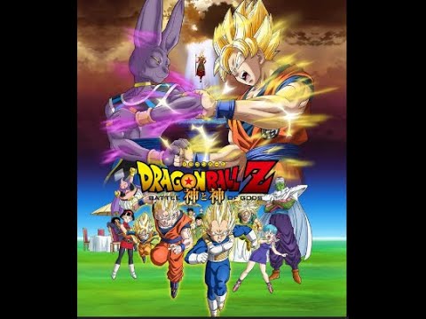 Dragon ball Z: Battle of gods (Full Movie)