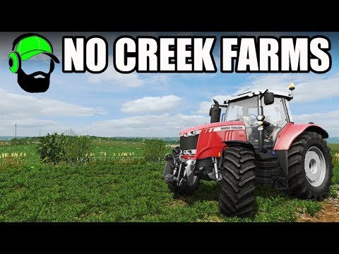 Farming Simulator 17 - No Creek Farm -A fan-made map#FS17
