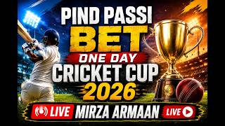 Pind Passi Bet Dasuya HsP One Day Cricket CuP 2026 @mirzaarmaanlive