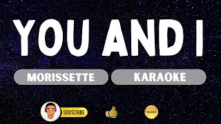 You and I  |  Morissette Amon  | Karaoke