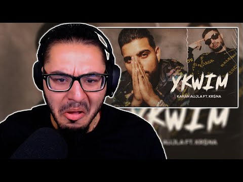 KARAN AUJLA X KR$NA - YKWIM (FULL VIDEO) | REACTION