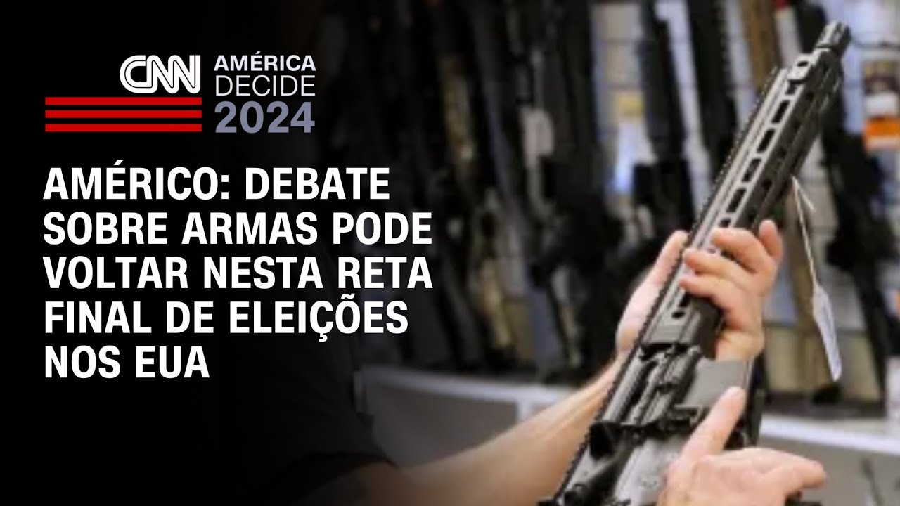 Américo: Debate sobre armas pode voltar nesta reta final de eleições nos EUA | AGORA CNN